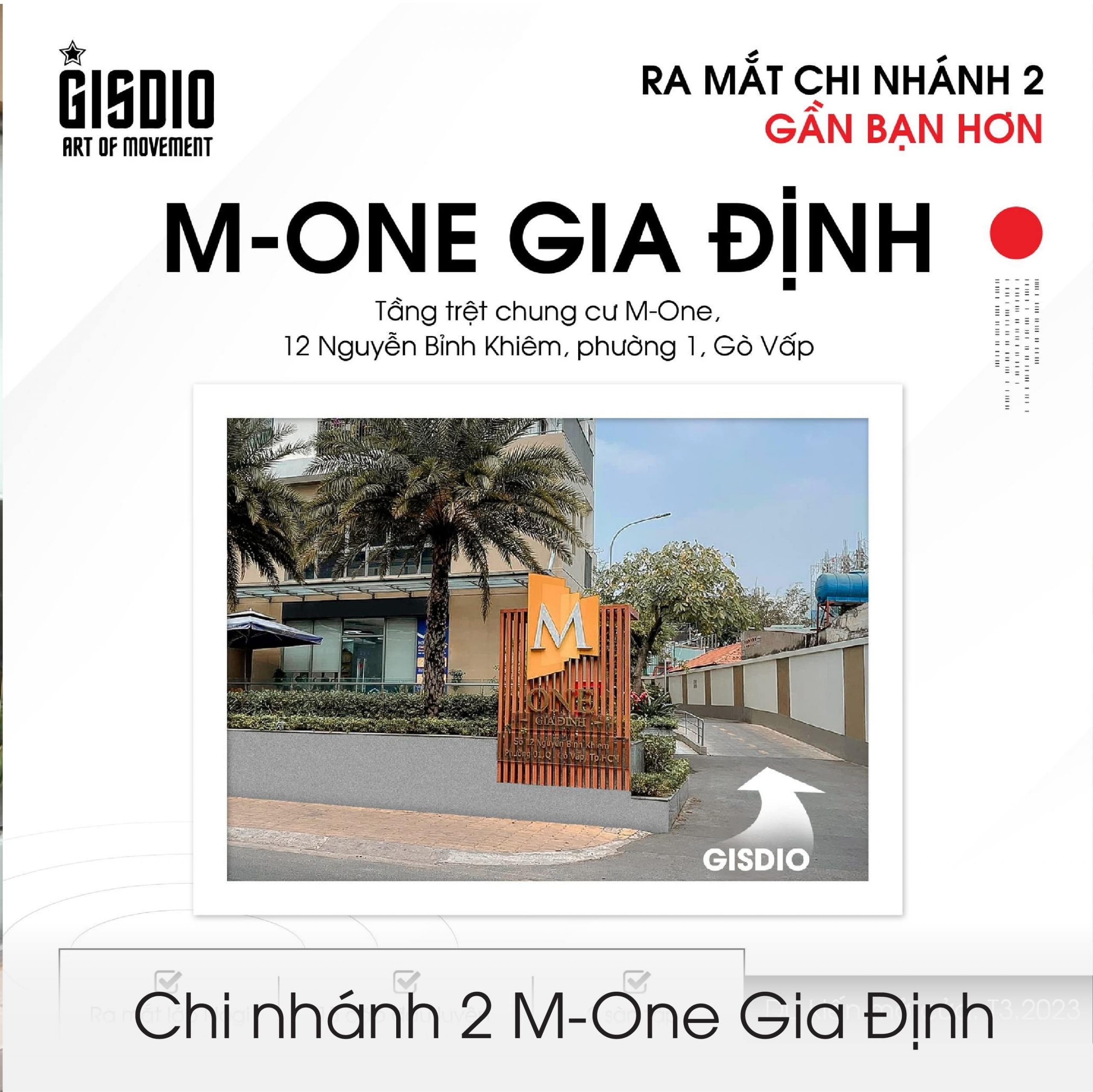 Chi nhánh tập luyện thứ 2: M-One Gia Định, Gò Vấp